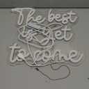 The Best Is Yet To Come Neon Sign The Best Is Yet To Come Sign Neon Sign for Wall Decor Dimmable Neon Light Sign Neon Led Sign Light Up Sign for Home Office Bedroom Home Wedding Teens Kids Party