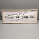 Home Is Where My Boys Are Wood Plaque Sign - 40 x15 Inch Rustic Wall Art for Living Room, Bedroom, Farmhouse Wall Decoration, Ready to Hang Family Decor (White)