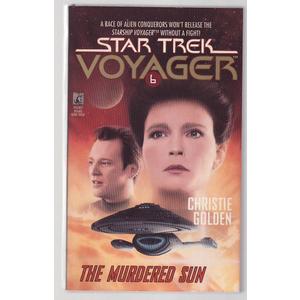 The Murdered Sun (Star Trek Voyager, No 6)