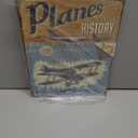 Planes: A Complete History