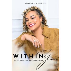 Within You: Reflections that Build Resilience