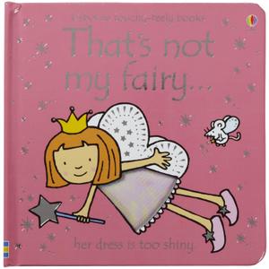 That's Not My Fairy...(Usborne Touchy-Feely Books)
