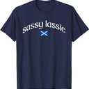 Sassy Lassie Scotland Heritage Women T-Shirt, Small