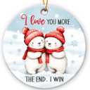 7 x I Love You More The End I Win Ornament - Couples Christmas Ornament 2025, Gift for Him Boyfriend and Love Gifts for Her - Couple Ceramic Ornaments for Christmas Tree