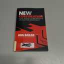 The New Corporation: How "Good" Corporations Are Bad for Democracy