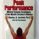Peak Performance Hardcover, by Charles A. Garfield (Author)