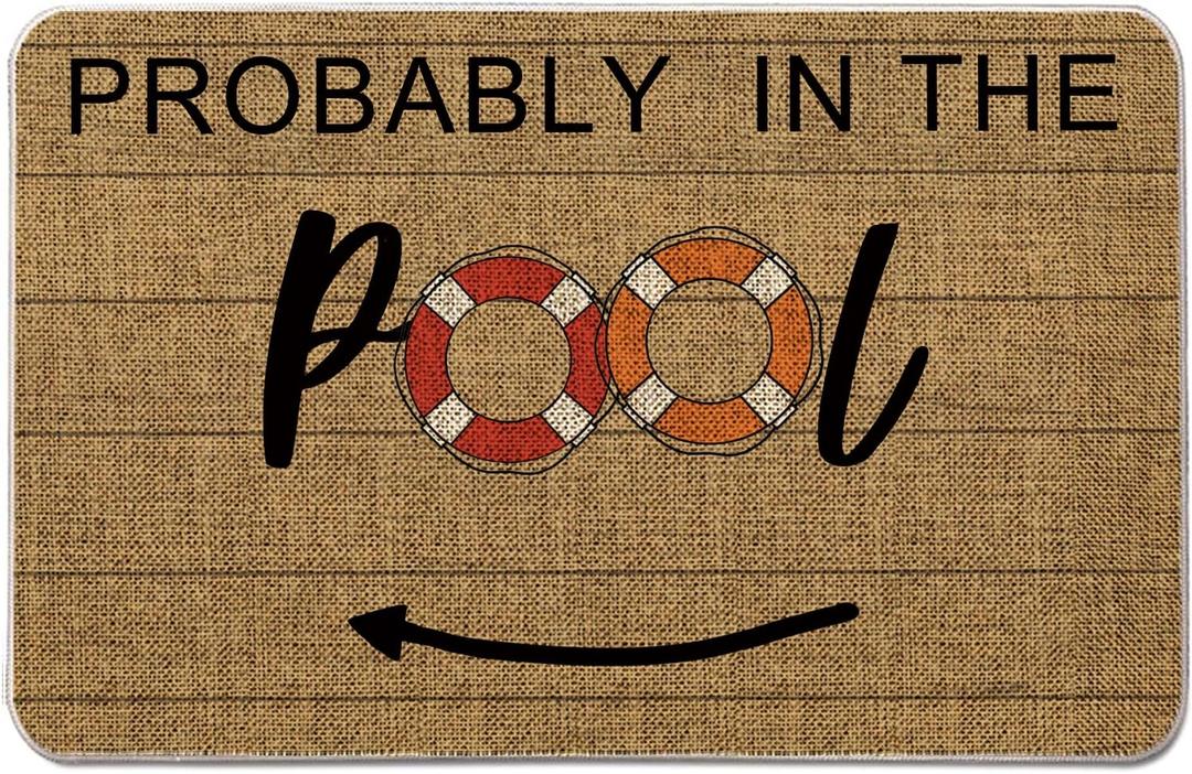 GAGEC Summer Door Mat Probably in The Pool Holiday Decorative Doormat Entrance Rugs Farmhouse Home Kitchen Decoration Floor Front Door Mat Outdoor Indoor 17 x 27 Inch