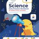 1st Grade Science: Daily Practice Workbook | 20 Weeks of Fun Activities (Physical, Life, Earth and Space Science, Engineering | Video Explanations Included | 200+ Pages Workbook)