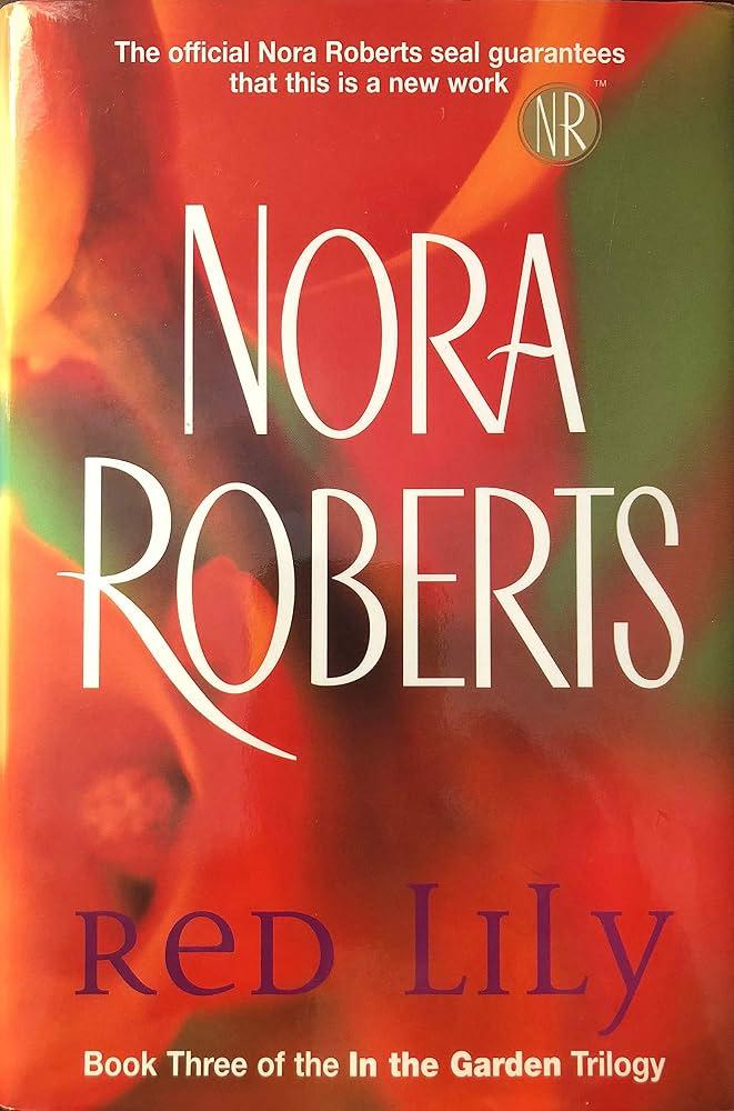 RED LILY : Book 3 of the In the Garden Trilogy, Format: Hardcover