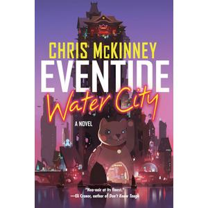 Eventide, Water City (The Water City Trilogy)