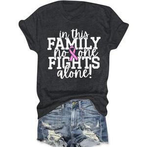 Breast Cancer Awareness Shirt Women: in This Family No One Fights Alone Shirt Breast Cancer Gifts Pink Short Sleeve Tops (Gray, S)