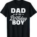 Dad of The Birthday boy Matching Family Party T-Shirt (Black, L)