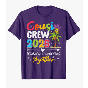 Cousin Crew 2026 Making Memories Family Matching Vacation T-Shirt Size S