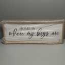 Home Is Where My Boys Are Wood Plaque Sign - 40 x15 Inch Rustic Wall Art for Living Room, Bedroom, Farmhouse Wall Decoration, Ready to Hang Family Decor