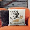 Decorative Rough Collie Pillow Cover - 18" X 18" Dog Pillow, Rough Collie Gifts, Dog Pillows, Farmhouse Home Decor, It's Not Dog Hair It's Rough Collie Glitter