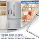 5304537408 Refrigerator Freezer Door Gasket Replacement For Frigidaire Electrolux Kenmore Fridge Door Seal Gasket Replaces Part 241778308, 5304501270, 5304502761, 5304502762