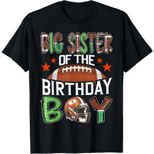 Big Sister Of The Birthday Boy Game Day Football T-Shirt (Black, L)
