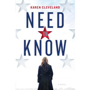 Need to Know: A Novel Hardvcover