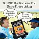 Funny Golf Towels- Golf Themed Gag Gifts for Men Who Have Everything, Golf Towels for Golf Bags with Clip for Men, Funny, Unique Accessories (Best) (Multicolor-3)