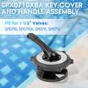 SPX0710XBA Key Cover and Handle Assembly Compatible with Hayward SP0710, SP0710X, SP0711 and SP0712 1-1/2" Valves with Gasket and O-Ring