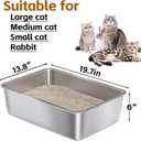 Stainless Steel Litter Box 2Pcs -Metal Litter Box for Big Cats Large Cat Litter Box Easy to Clean, Cat LitterBox Pet Toilet-High Sided for Kitten,Kitty,Rabbits,Non Stick, No Smell, 
Size	Large