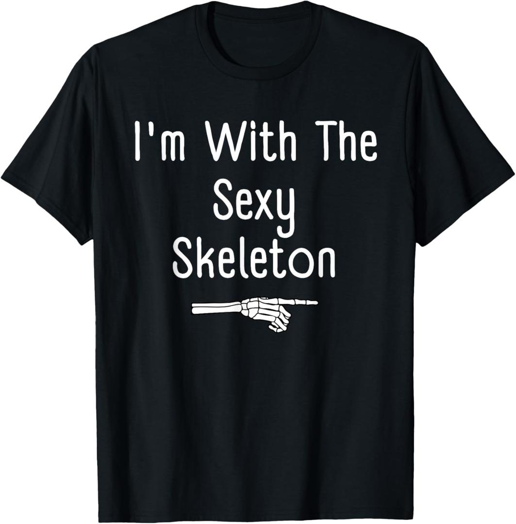 I'm with Sexy Skeleton Halloween Costume Funny Last Minute T-Shirt, S