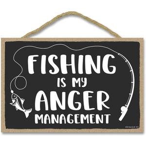 Honey Dew Gifts, Fishing is My Anger Management, 7 inch by 10.5 inch, Funny Fishing Wall Decor for Men, Fishing Signs for Man Caves, Best Fisherman Gifts, 76100
