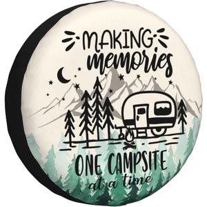 Spare Tire Cover for RV Camper Trailer Making Memories One Campsite at a Time, Weatherproof Universal Wheel Cover for RV Travel Trailer Camper Truck 14inch