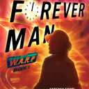 WARP Book 3 The Forever Man (WARP Book 3)