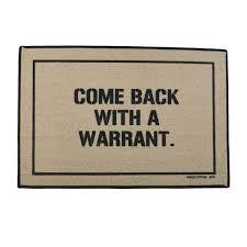 Treasure Gurus Funny Come Back with A Warrant Tan Welcome Doormat Novelty Outdoor Entry Door Mat