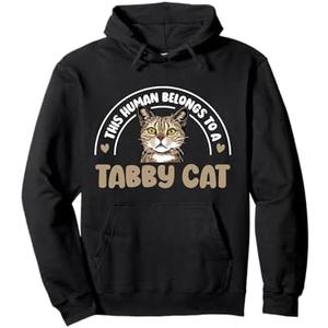 This Human Belongs To A Tabby Cat Owner Tabby Cat Lover Pullover Hoodie S