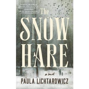 The Snow Hare: A Novel