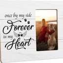 Dog Memorial Gifts for Loss of Dog, Pet Loss Sympathy Gift, Once By My Side Forever in My Heart Wooden Picture Frames, 4x6 inch Photo