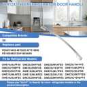 WR12X37485 Refrigerator Door Handle Compatible with GE Refrigerator,Stainless Freezer Door Handle Replace for PD00074459 4975820 AP7018698 PS16554855 EAP16554855