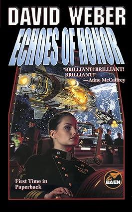 Echoes of Honor: Honor Harrington, Book 8