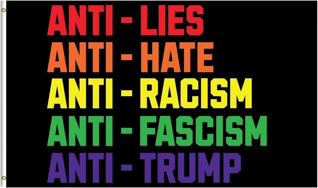 Anti-lies Anti-hate Anti-racism Anti-fascism Flag 3x5 Feet Patriotic Flags Banner