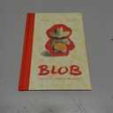 Blob: The Ugliest Animal in the World
