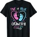 Baby Gender Reveal Grandpa Pink Or Blue Grandpa Loves You T-Shirt, Large