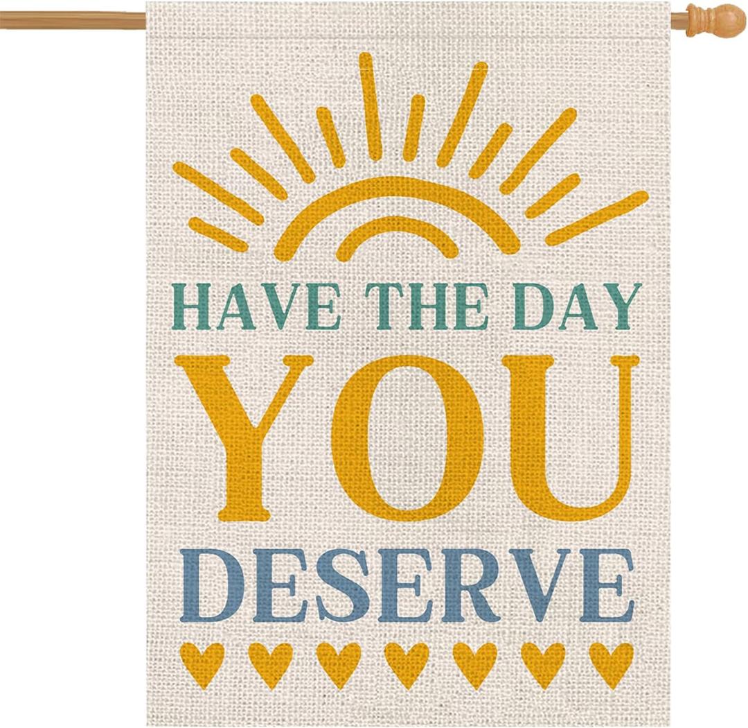 Summer Garden Flag Motivational Signs Have The Day You Deserve Vertical Double Sided Holiday Yard Lawn Outdoor Decorations 28x40 Inch