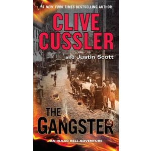 The Gangster (An Isaac Bell Adventure)