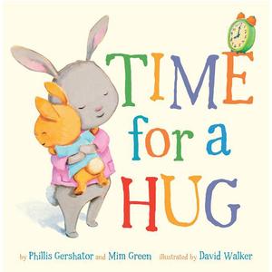 Time for a Hug (Snuggle Time Stories, 1)