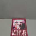Living in Babylon, Book 