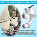 261152 Threaded Multiple Port Valve 2-Inch，Compatible with FNS, FNS Plus, Nautilus Plus Pool & Spa D.E. Filters，7.5" Centerline