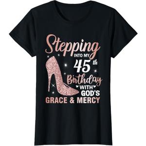 Stepping Into My 45th Birthday Shirt Women 45 Year Old Bday T-Shirt (Black, XL)
