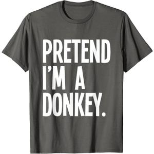 Pretend I'm A Donkey Funny Halloween Party Costume T-Shirt SIZE MEDIUM
