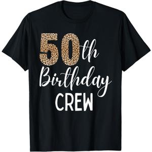 50th Birthday Squad Party Crew with Leopard Print T-Shirt, M