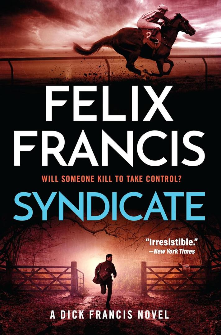Syndicate: A Dick Francis Novel