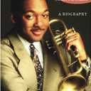 Wynton Marsalis: Skain's Domain: A Biography