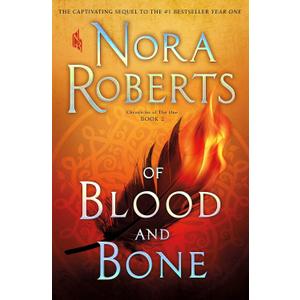 Of Blood and Bone: Chronicles of The One, Book 2