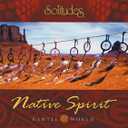 Gentle World: Native Spirit